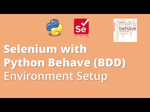 Part 1 Selenium with Python Behave BDD Introduction