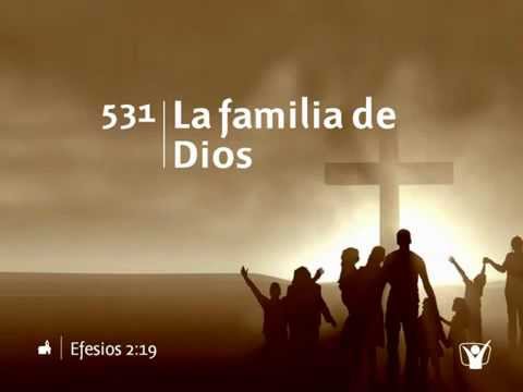 531 La familia de Dios - Nuevo Himnario Adventista