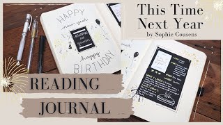 Book Journal / Book Review / This Time Next Year Sophie Cousens / Reading Journal / Journal with Me