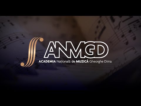 ACADEMIA NAȚIONALĂ DE MUZICĂ „GHEORGHE DIMA”