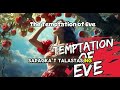 THE TEMPTATION OF EVE Genesis 3 1 10