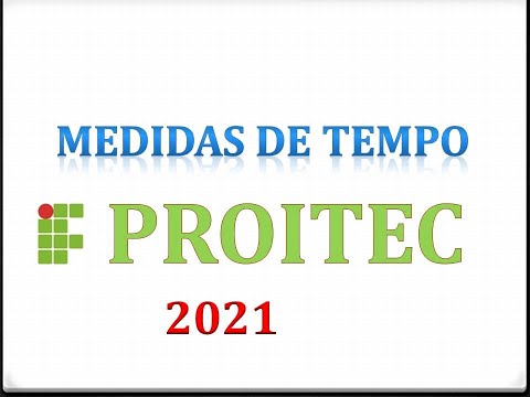 [PROITEC 2021]  - TRANSFORMAÇÃO DE MEDIDAS DE TEMPO