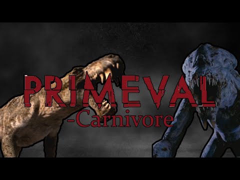 Primeval Tribute - Carnivore
