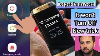 How to turn off samsung s7 phone without having password | turn off samsung phone without password