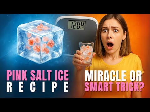Pink Salt Ice Recipe for Miracle Weight Loss or Smart Strategy