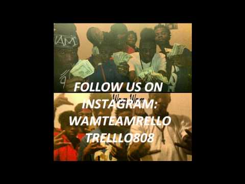 Rello Ft Trell Lo - WamTeam Lil Mama