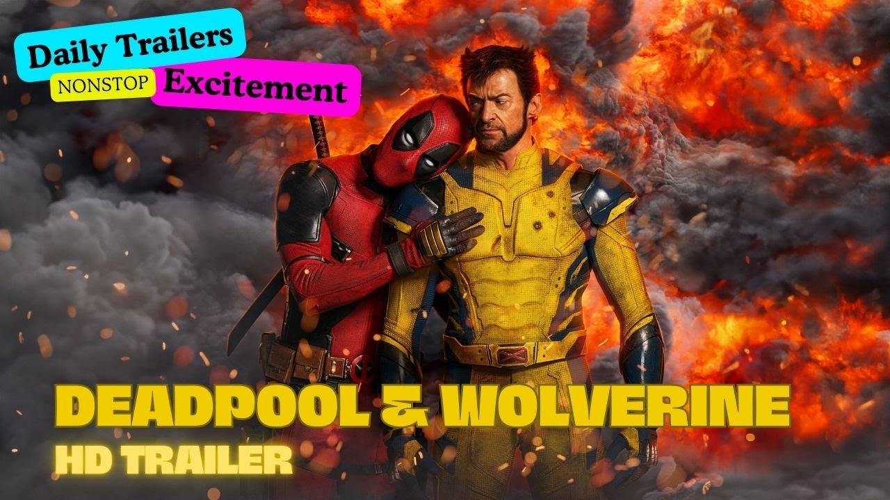 DEADPOOL & WOLVERINE english Trailer (2025)