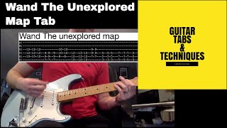 Wand The Unexplored Map Guitar Lesson Tutorial With Tabs Golem