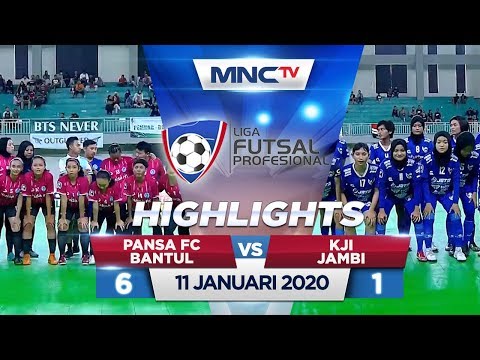 PANSA FC BANTUL VS KJI JAMBI (FT: 6-1) - Highlights Liga Futsal Profesional 2020