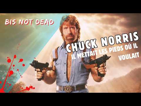 Bis Not Dead - Retour sur la carrière de Chuck Norris (1940-2026)