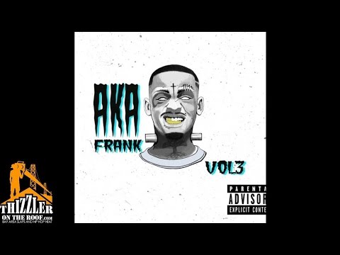 AkaFrank - Dolla Bills [Thizzler.com]
