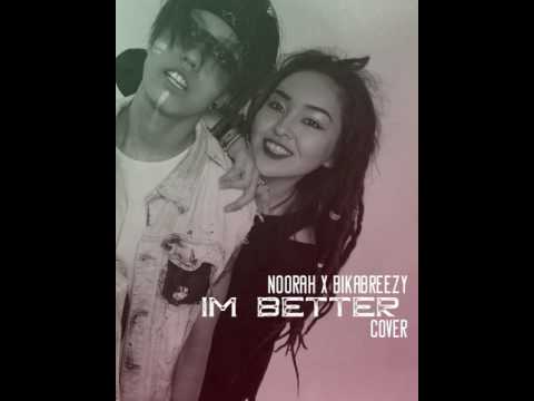missy elliot - im better (noorah x bikabreezy cover)