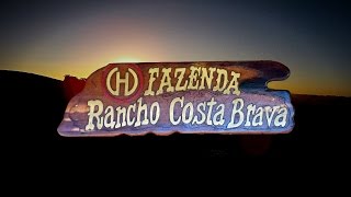 preview picture of video 'Fazenda RANCHO COSTA BRAVA'