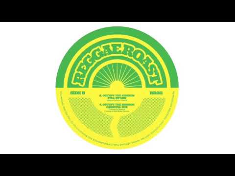 Reggae Roast - Occupy The Session (Feat. Earl 16) [Adam Prescott Remix]