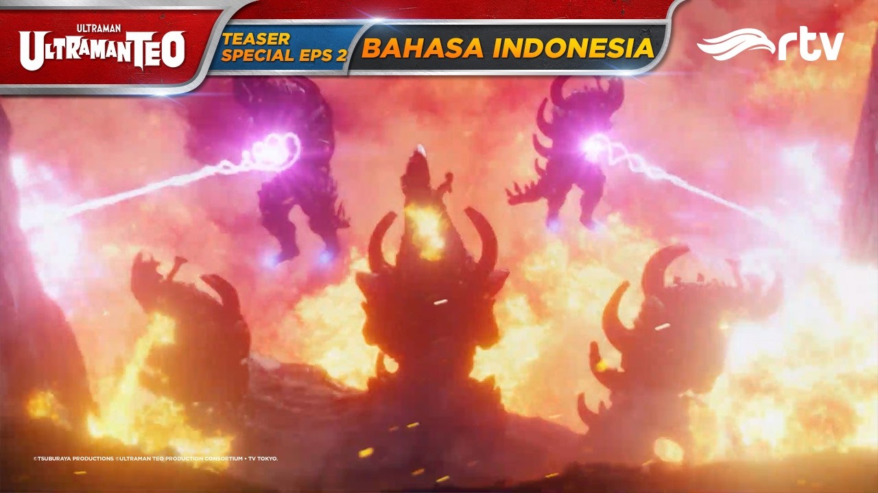 ULTRAMAN TEO RTV | TEASER SPECIAL EPISODE 2