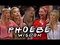 The Ones With Phoebe Wisdom Friends