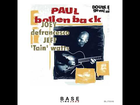 Paul Bollenback -   After the Love Has Gone