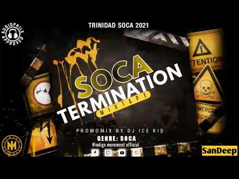 Soca mix 2021/Trinidad - Dj ice kid