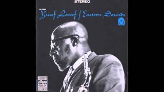 Yusef Lateef  - Eastern Sounds - Blues For The Orient - 1961