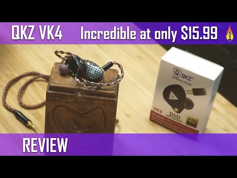 QKZ VK4 - Unbelievable set of IEMs for only $16