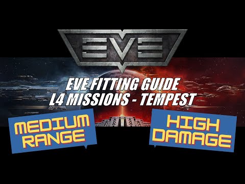 EVE Fitting Guide: L4 Missions - Tempest