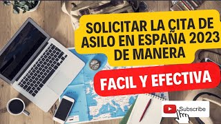 Cómo sacar la cita de asilo en España por internet 2023!! SUPER FÁCIL - paso a paso - extranjeria
