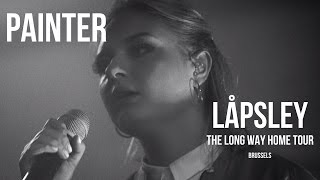 Låpsley - Painter (live at The Long Way Home Tour)