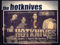 THE HOTKNIVES.BLOODY BEAUTIFUL 