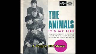The Animals   It's My Life. Stereo