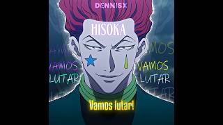 Ele ficou decepcionado 😅 #Anime #hunterxhunter #hisoka #chrollo #viral #edit #fy