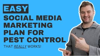 Easy Social Media Marketing Strategy For Pest Control Companies