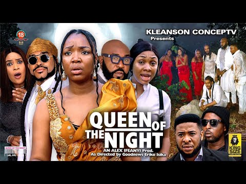 QUEEN OF THE NIGHT SEASON 3(2022 Trending Movie)-Ekene Umenwa|Maleek Milton|Benita onyiuke|New Movie