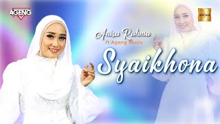 Download lagu Anisa Rahma ft Ageng Music Syaikhona... mp3