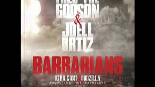 Fred The Godson featuring Joell Ortiz - Barbarians Prod. by The Heatmakerz