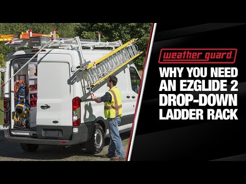 Why You Need A WEATHER GUARD® EZGLIDE2 Drop-Down Ladder Rack