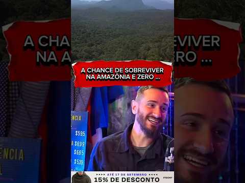 A CHANCE DE SOBREVIVER NA AMAZÔNIA É ZERO 🇧🇷 #amazonia #floresta #sobrevivência