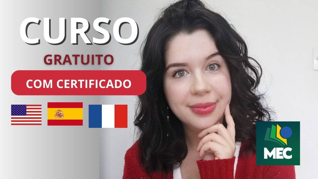 Curso de IDIOMAS do MEC - GRATUITO com CERTIFICADO
