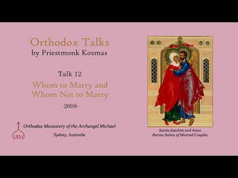Talk 12: Whom to Marry and Whom Not to Marry