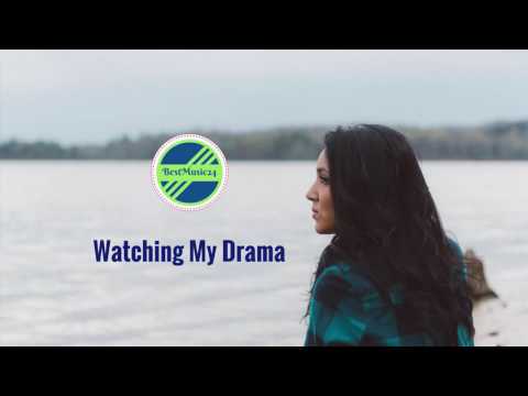 Watching My Drama - Johan Glossner [ 2010s Pop Music]-BestMusic24