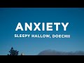 Sleepy Hallow Anxiety Lyrics Ft Doechii
