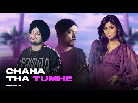 CHAHA THA TUMHE ( SIDHU MOOSE WALA X BOHEMIA ) MASHUP | Prod. By KAKA 808s