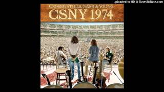 &quot;Don&#39;t Be Denied&quot; (Live) - Crosby, Stills, Nash &amp; Young