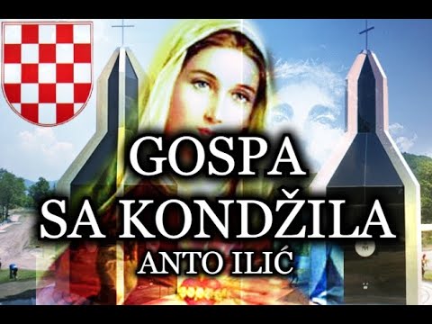 ANTO ILIĆ - GOSPA SA KONDŽILA
