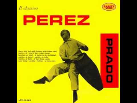 La Macarena - Perez Prado and his Orchestra