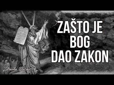 Zdravko Vučinić: Zašto je Bog dao zakon