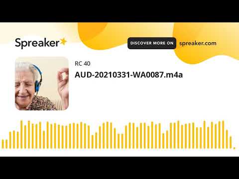 AUD-20210331-WA0087.m4a