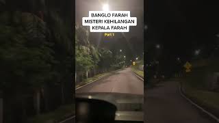 Download lagu Misteri banglo Farah Part 1.  #malamseram #seram #hantu #viral #fyp #fypシ #ghosthunting #ghost # mp3