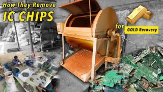 How They Remove IC CHIPS from Computer scrap Boards for E-waste Recycling Process & Gold Recovery