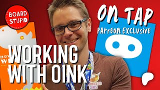 On Tap with Chris Priscott. Working with Oink Games, Crowdfunding and More! Patreon Preview