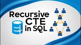 Master Employee Hierarchy in SQL: Recursive CTE Explained with Examples
